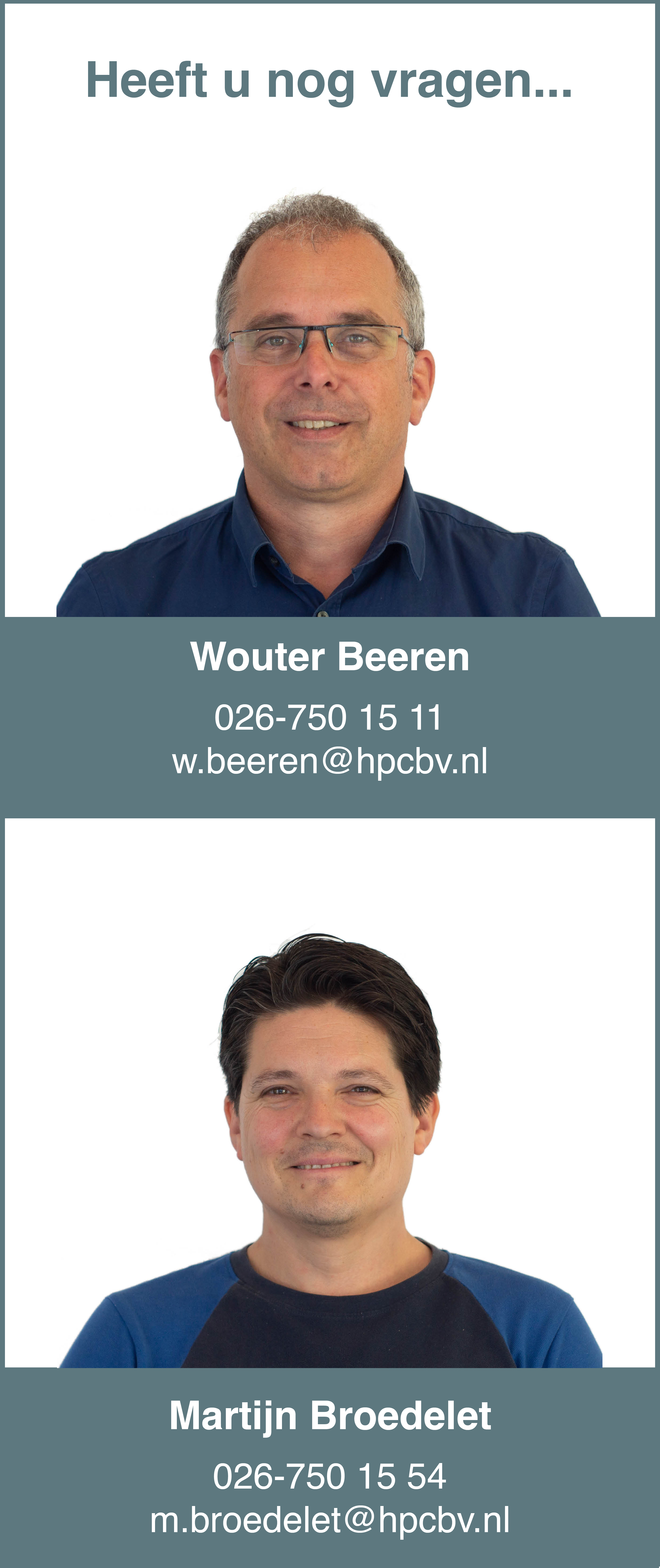 heeft u nog vragen...